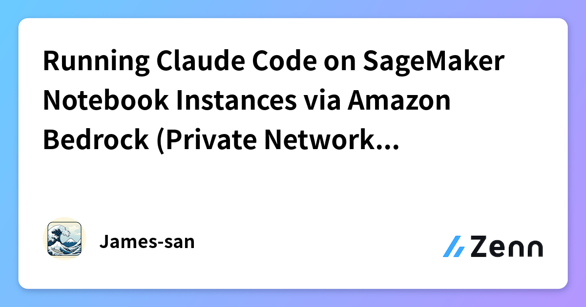 Running Claude Code on SageMaker Notebook Instances via Amazon Bedrock ...