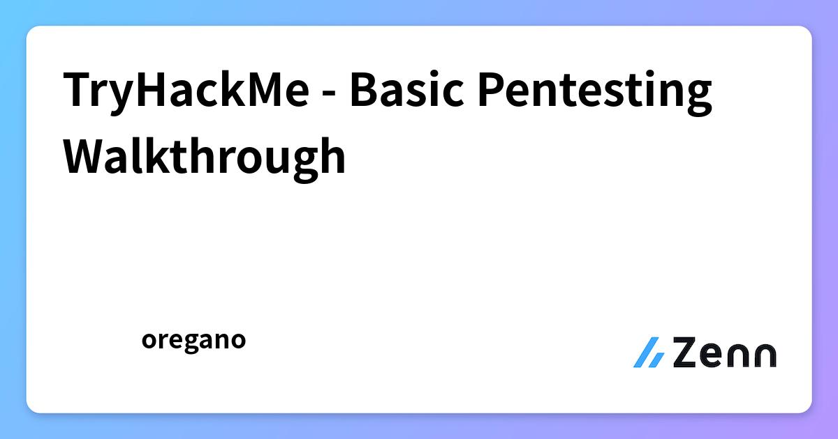 TryHackMe - Basic Pentesting Walkthrough