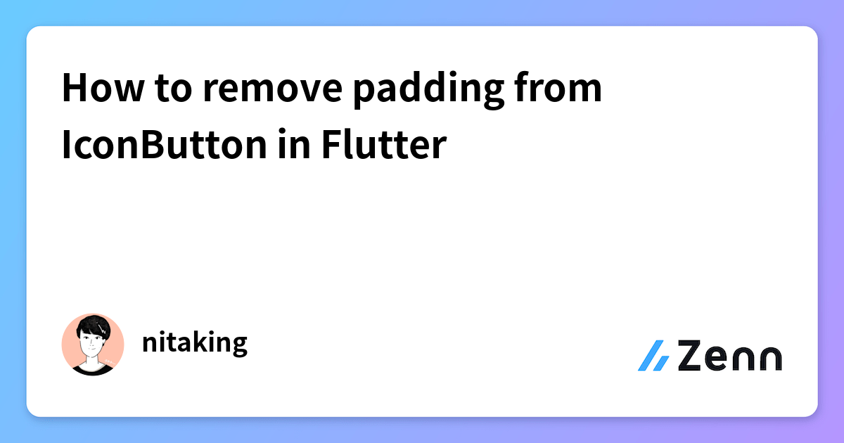 How to remove padding from IconButton in Flutter