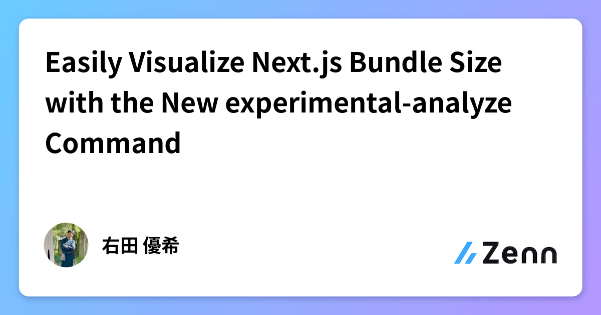 Easily Visualize Next.js Bundle Size with the New experimental-analyze ...