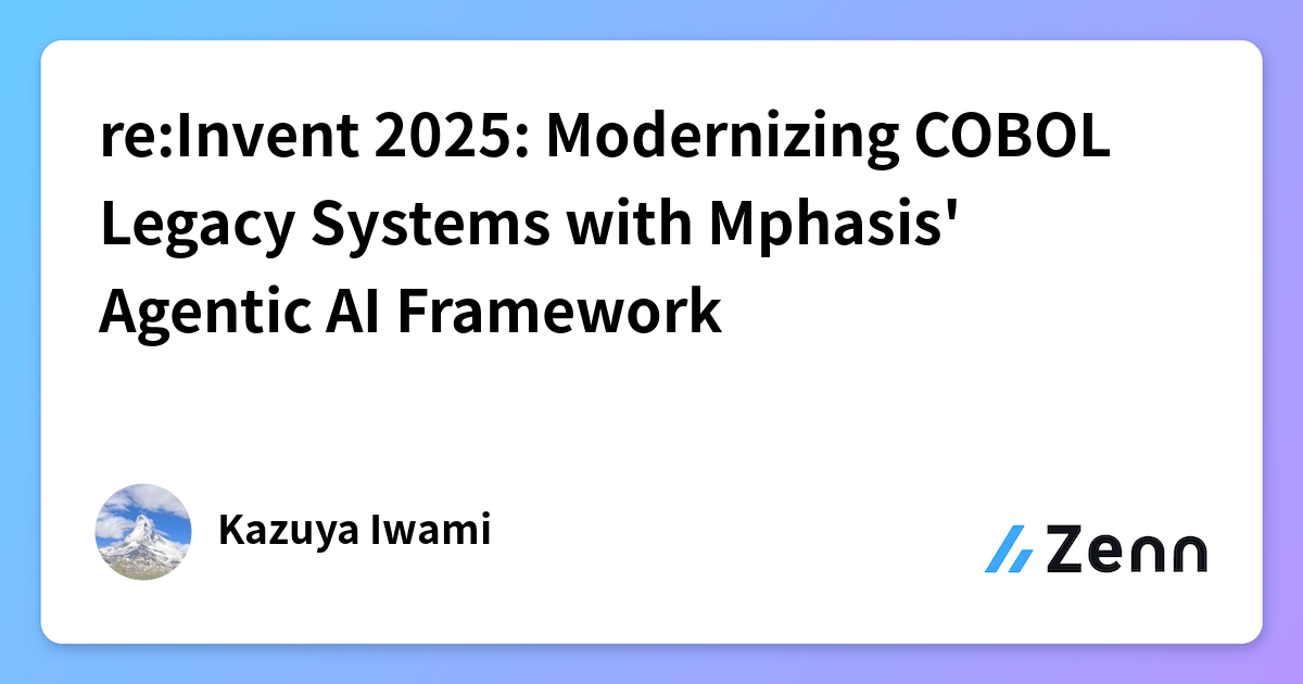 re:Invent 2025: Modernizing COBOL Legacy Systems with Mphasis' Agentic ...