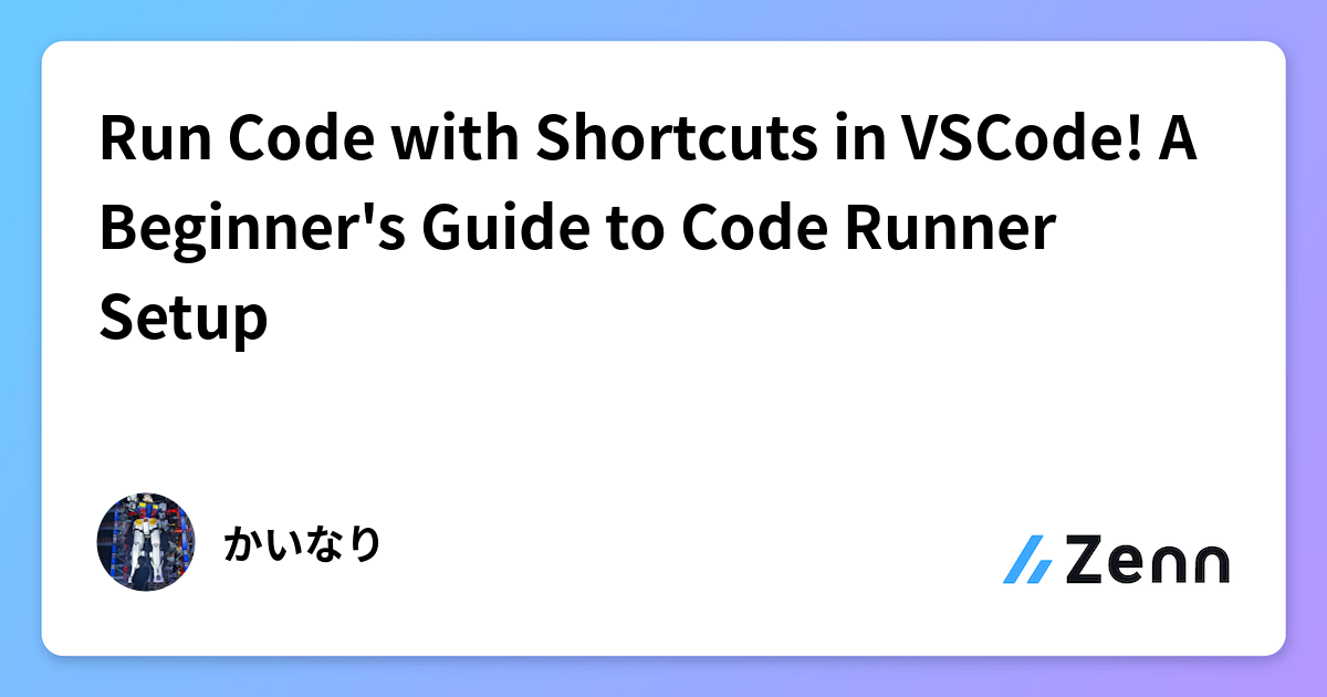 Run Code with Shortcuts in VSCode! A Beginner's Guide to Code Runner Setup