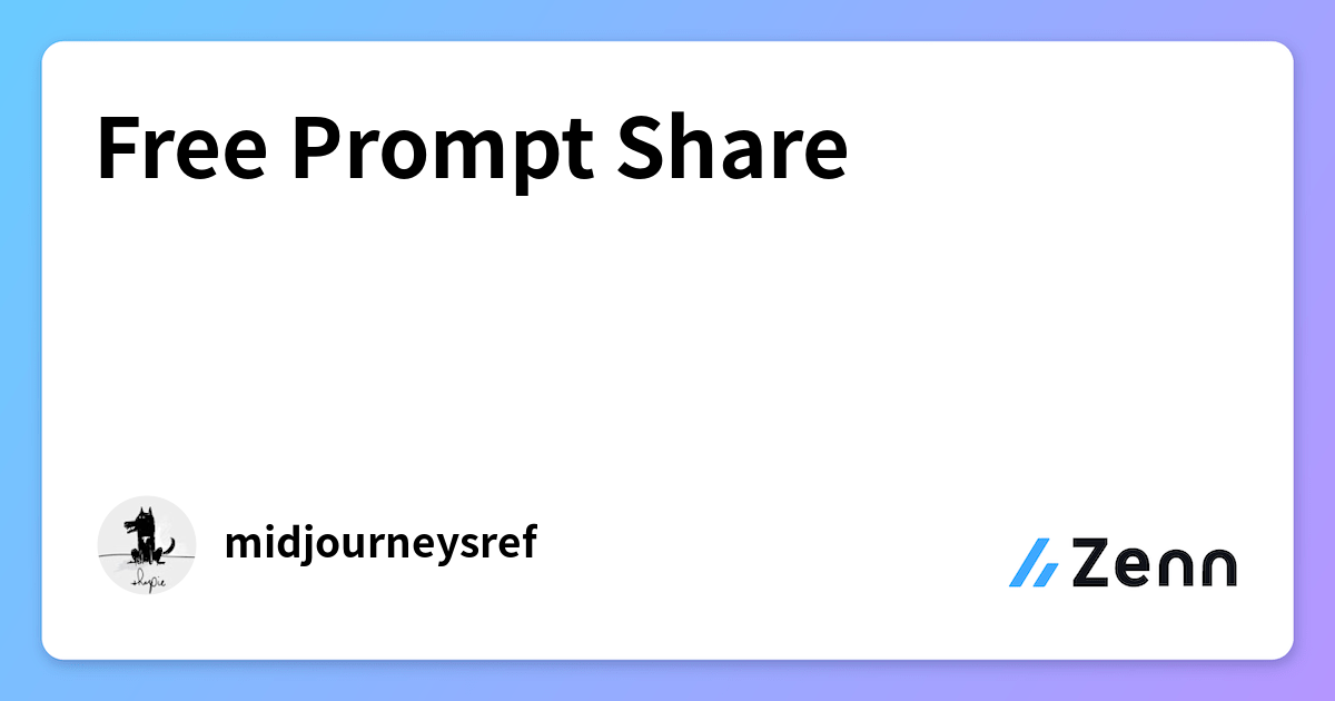 Free Prompt Share