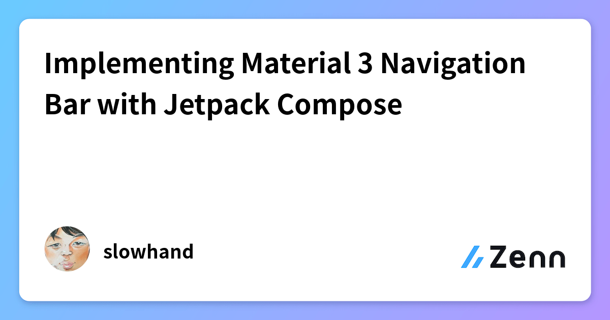 Implementing Material 3 Navigation Bar with Jetpack Compose