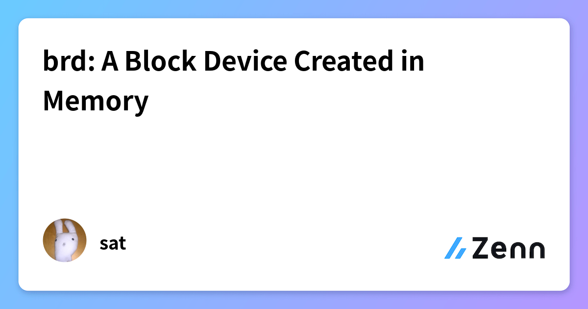 Brd Memory brd: A Block Device Created in Memory