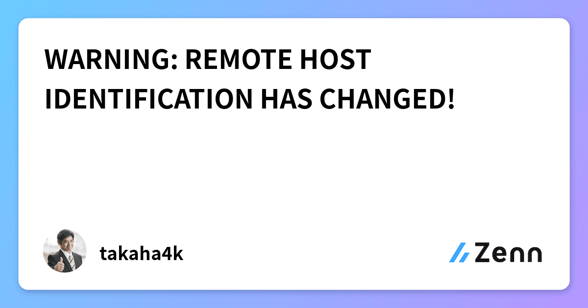 Warning: Remote Host Identification Has Changed!