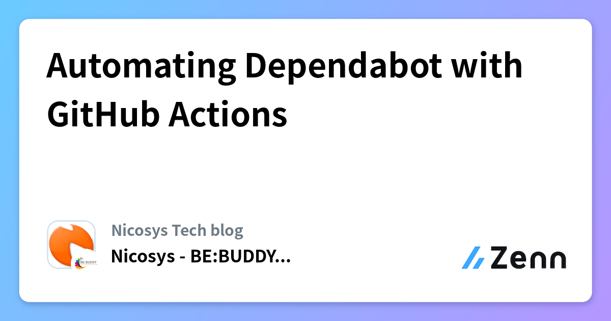 Automating Dependabot with GitHub Actions