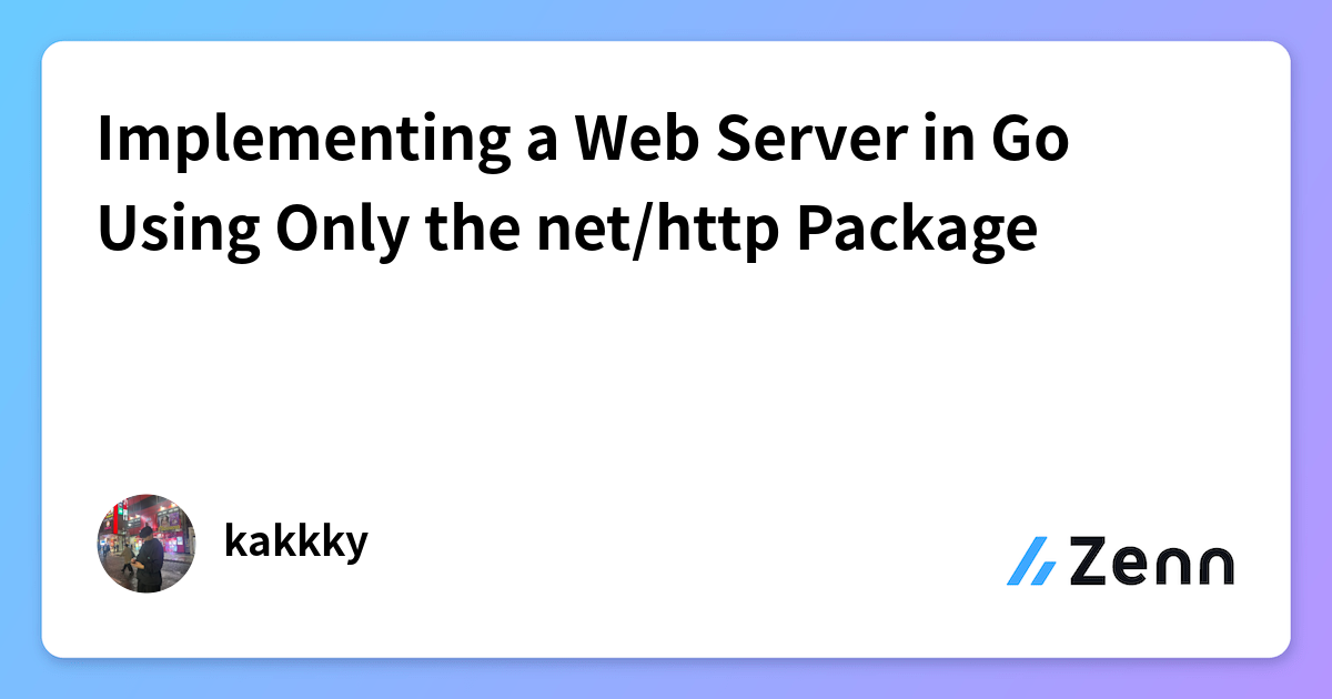 Implementing a Web Server in Go Using Only the net/http Package