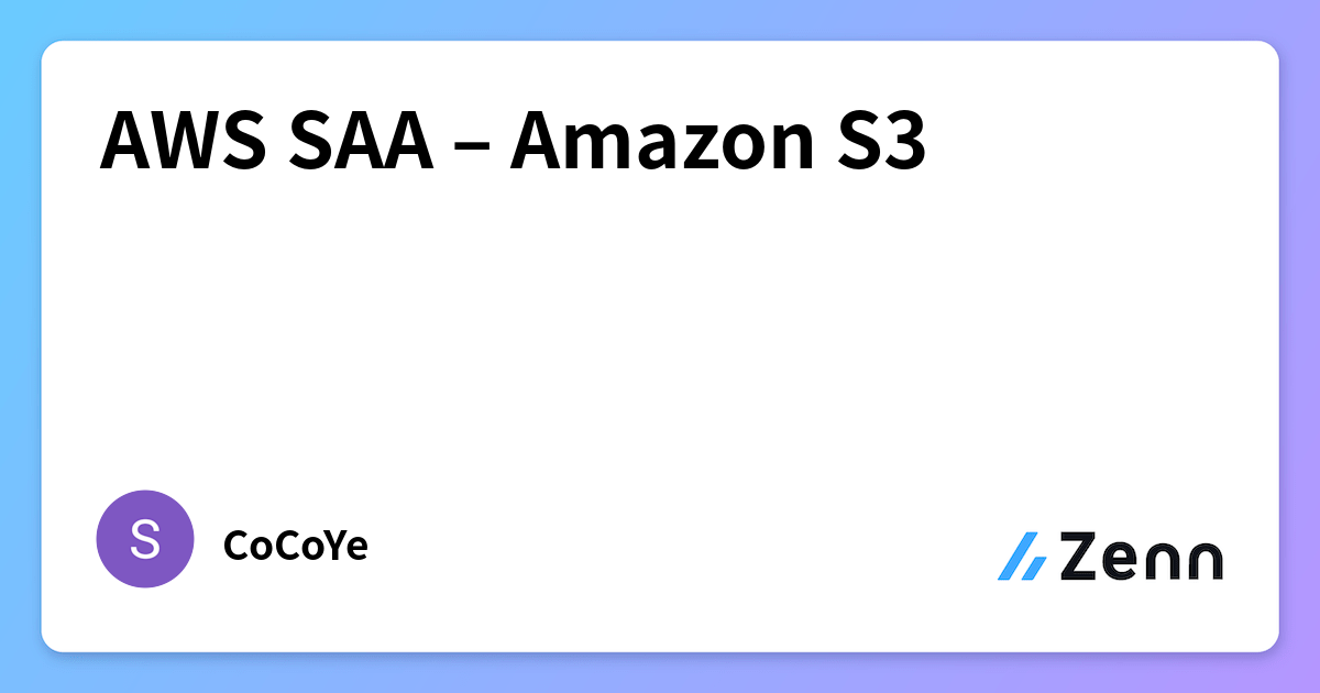 AWS SAA – Amazon S3