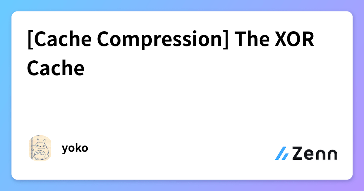 [Cache Compression] The XOR Cache