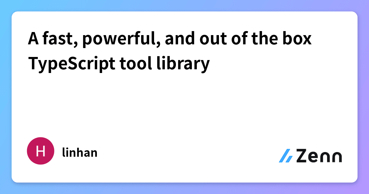 A fast, powerful, and out of the box TypeScript tool library