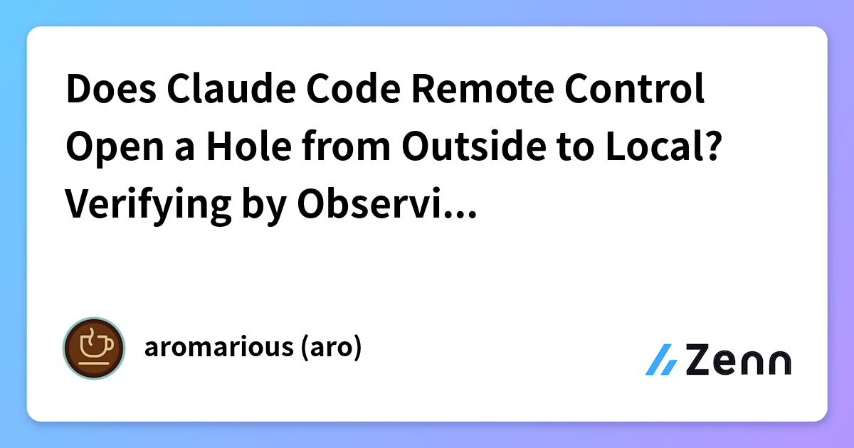 Claude Code Remote Does Claude Code Remote Control Open a Hole from Outside to Local ...