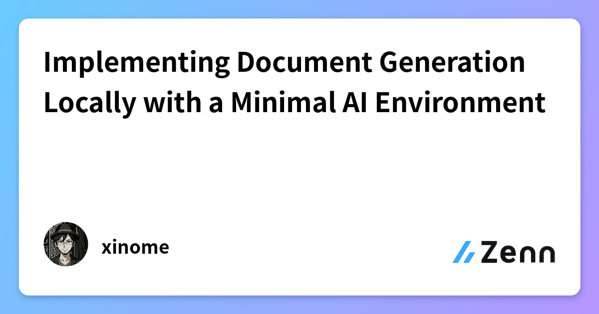 Implementing Document Generation Locally with a Minimal AI Environment