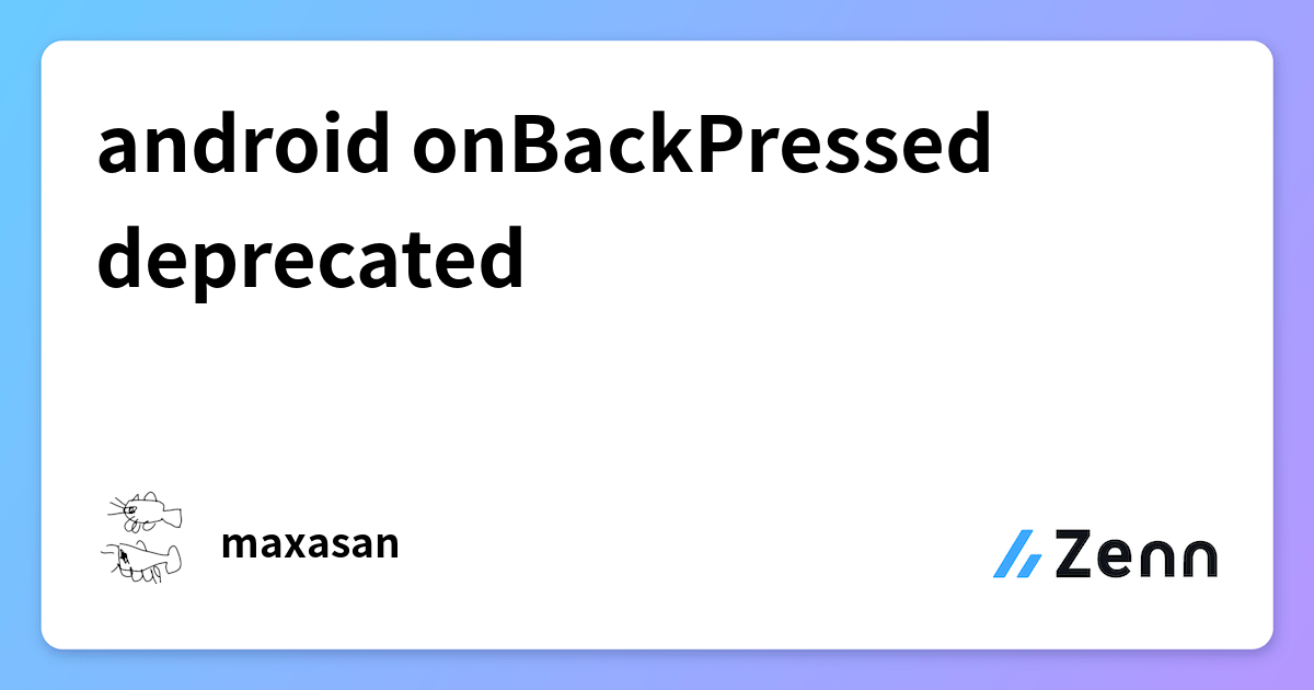 android onBackPressed deprecated