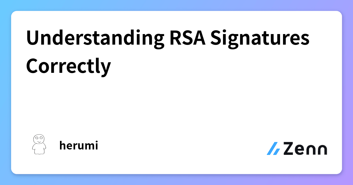 Understanding RSA Signatures Correctly