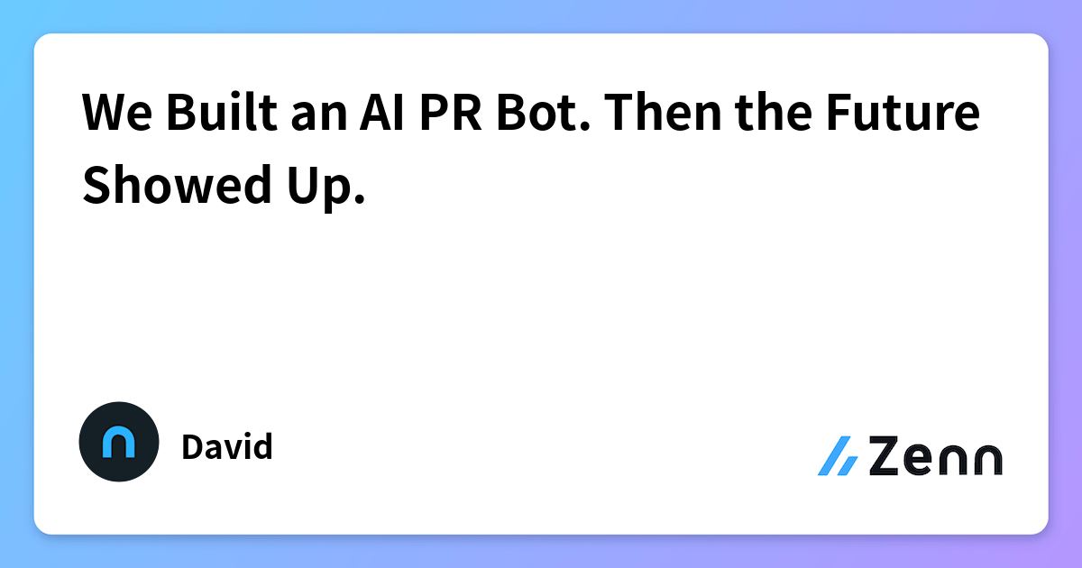 We Built an AI PR Bot. Then the Future Showed Up.