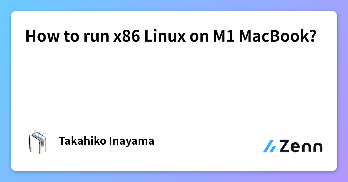 How to run x86 Linux on M1 MacBook?