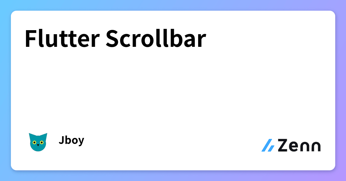Flutter Scrollbar