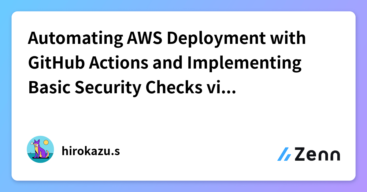 Automating AWS Deployment with GitHub Actions and Implementing Basic ...