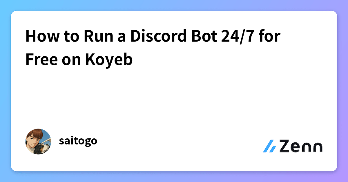 How to Run a Discord Bot 24/7 for Free on Koyeb