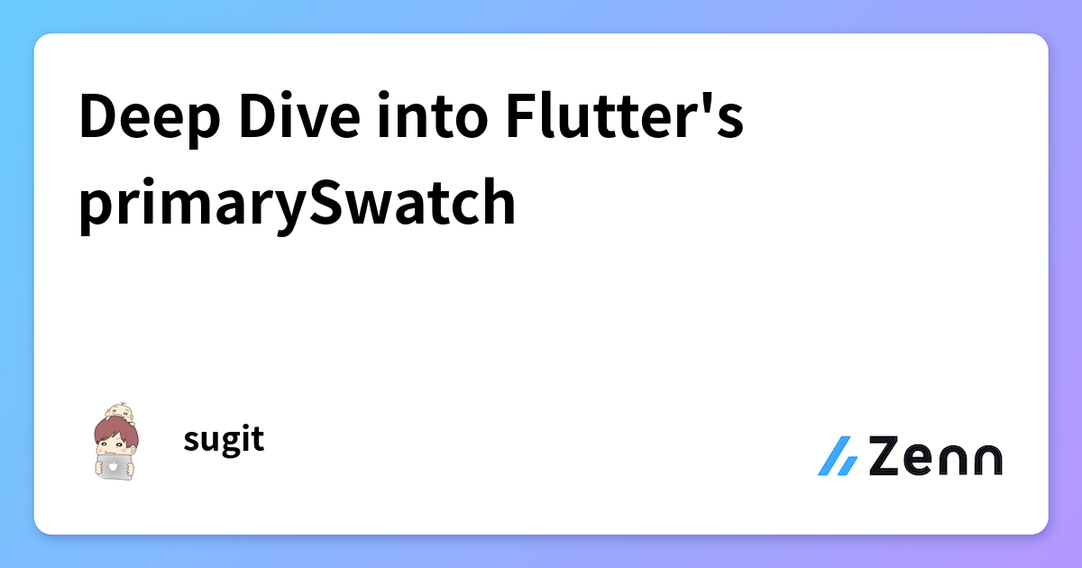 Deep Dive into Flutter's primarySwatch