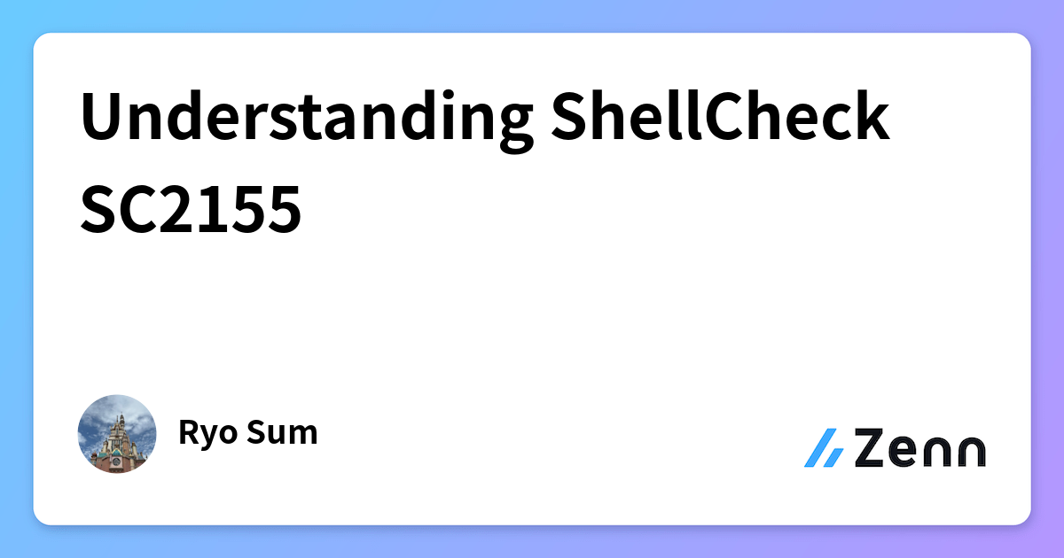 Understanding ShellCheck SC2155