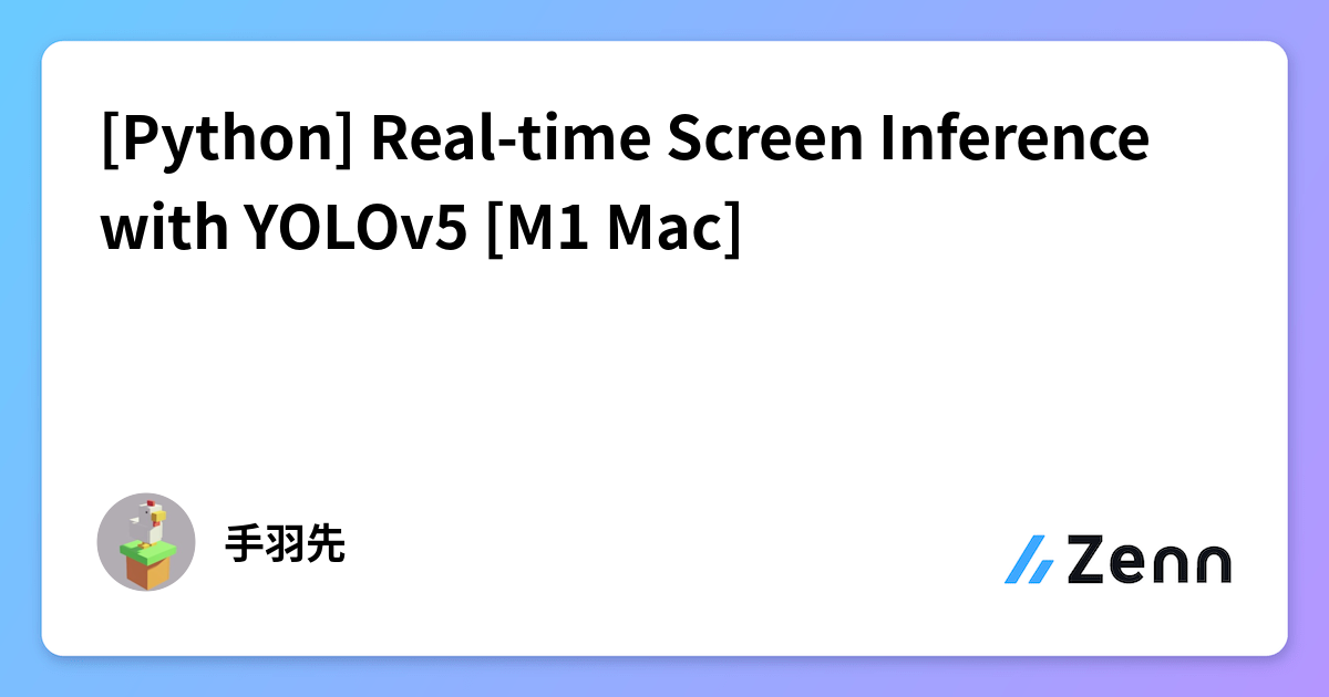[Python] Real-time Screen Inference with YOLOv5 [M1 Mac]