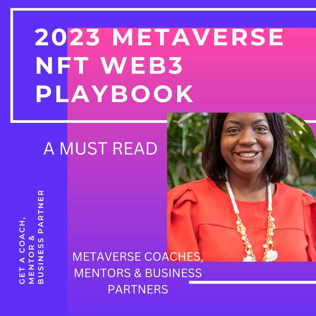 2023 WEB3, Metaverse, & NFT'S Business Strategy 2023 PLAYBOOK