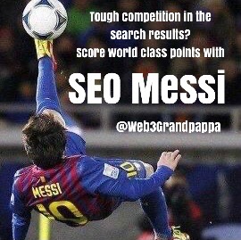 Tough competition in the search results? Score World Class Points with SEO Messi, @Web3Grandpappa. Check how your online brand is indexed by search engines, if it is indexed by search engines. Communicate changes for better results. Identify and execute SEO campaigns with proven results. Web3 Grandpappa is SEO Messi and he can take your web presence to the World Cup. Hit "More Info" to see more about #Web3Grandpappa. #TOGRP7 #LigitFomo #ZentaSEO