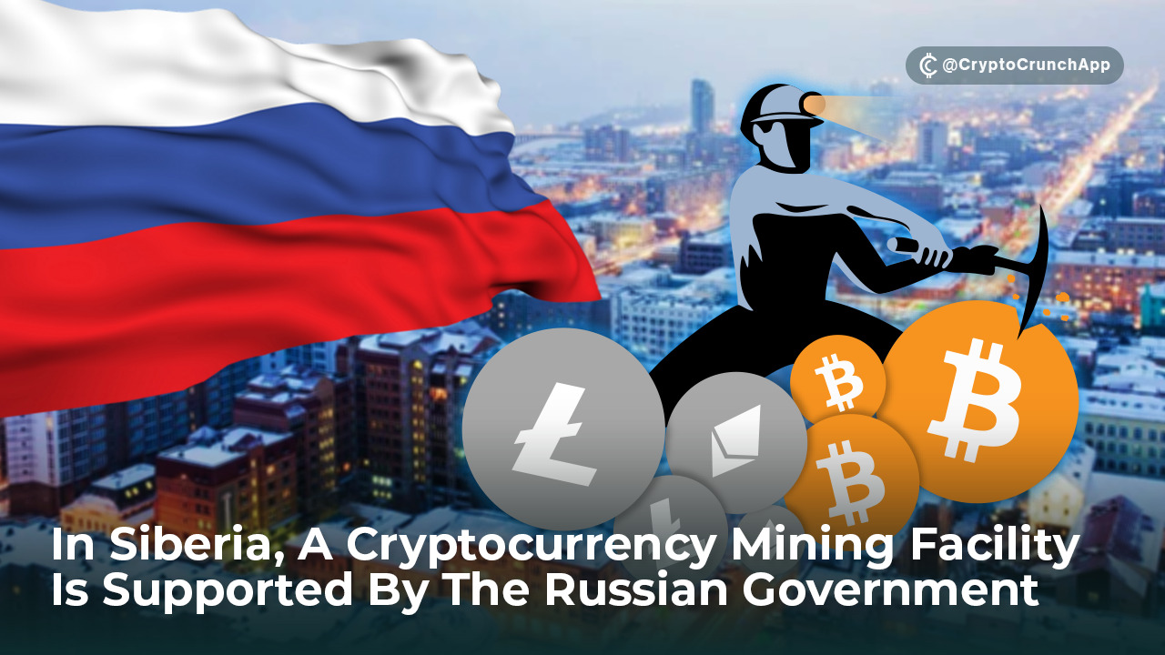 In Siberia, A Cryptocurrency Mining Facility Is Supported By The