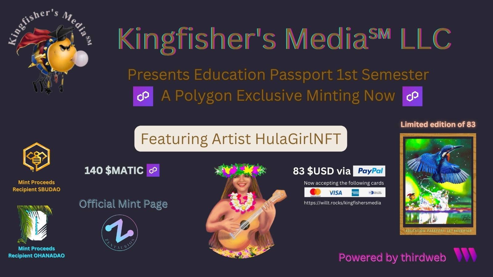 🔥🔥🔥MINTING IS LIVE 🔥🔥🔥
Kingfisher's Media LLC Education Passports 1st Semester are available for claiming with credit/debit cards.

 Featured Image #Web3Event #Web3Community