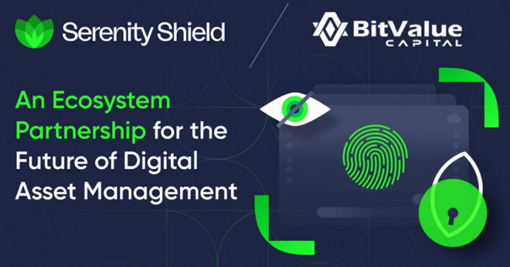 BitValue Capital and Serenity Shield Forge Ecosystem Partnership to Revolutionize Digital Asset Management