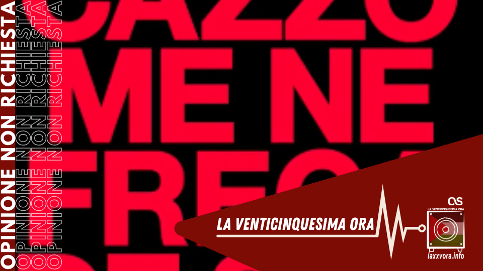 Controfestival, del perché del Festival non ce ne importa una sega.