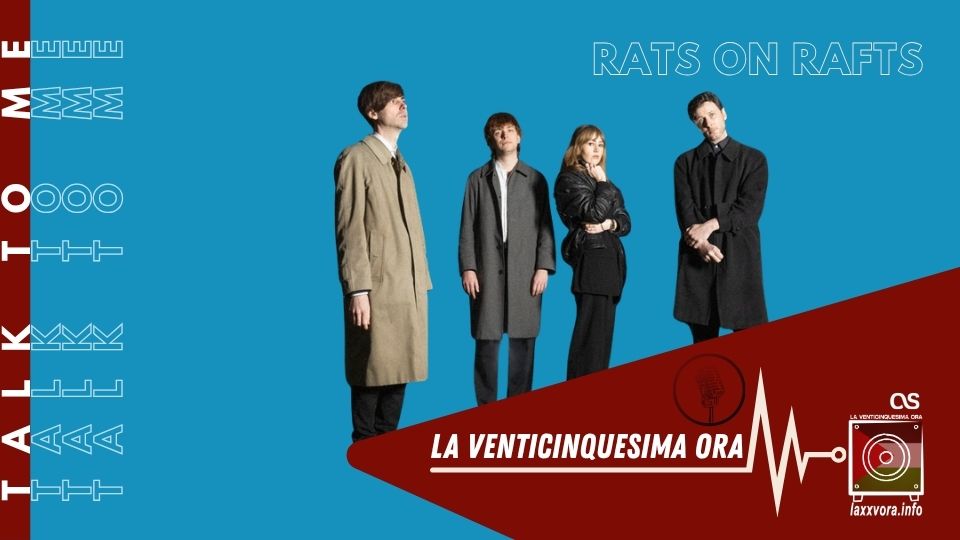 Talk 2 Me - Rats on Rafts