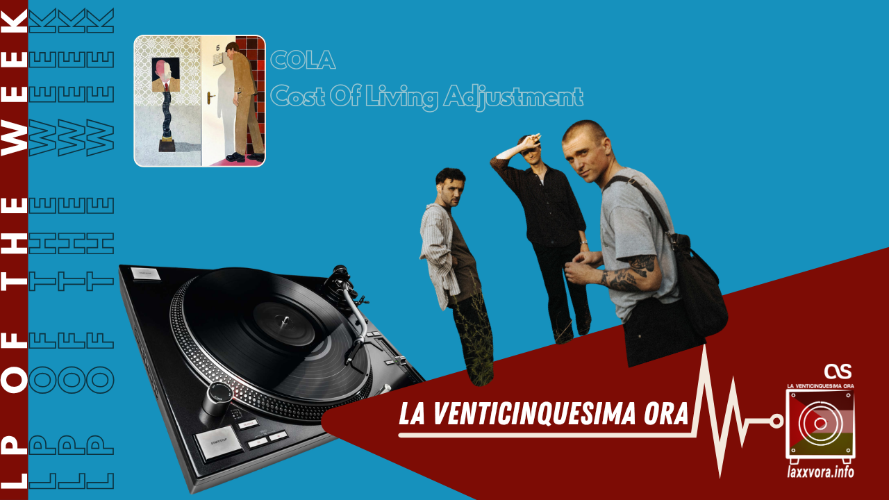 COLA – LP Of The Week - 2026