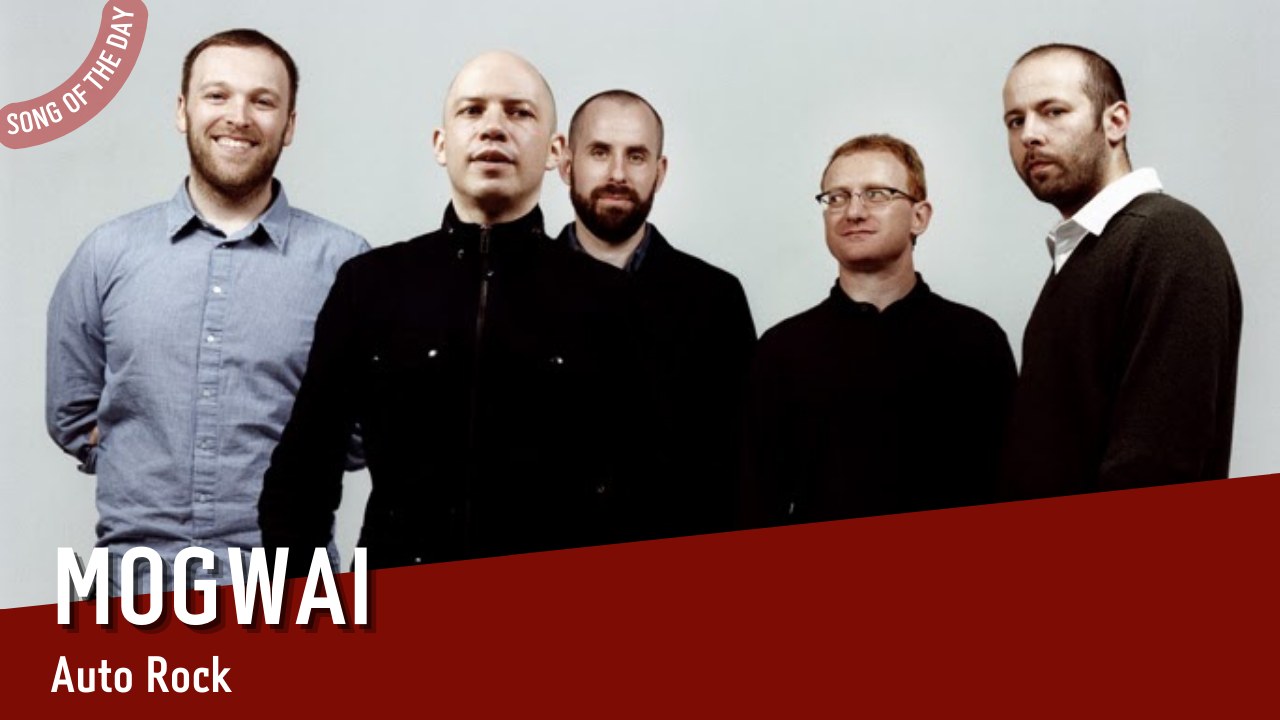 La #SOTD di oggi è di: Mogwai