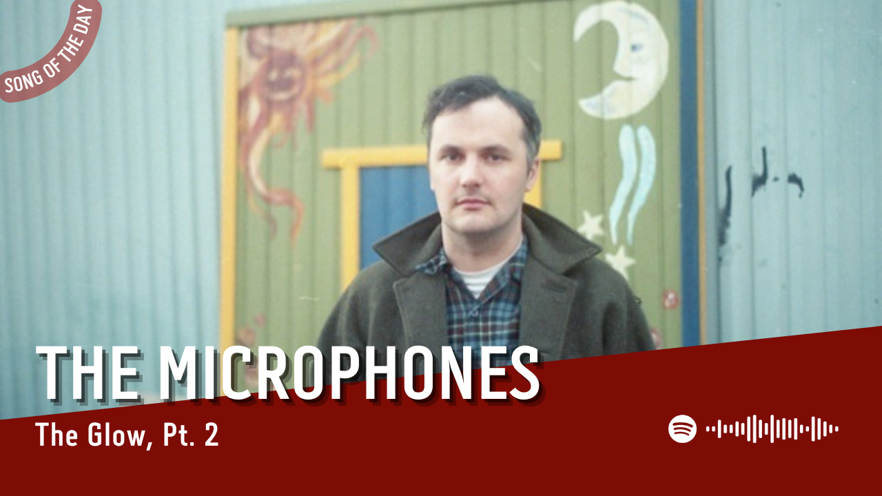 La #SOTD di oggi è di:  The Microphones