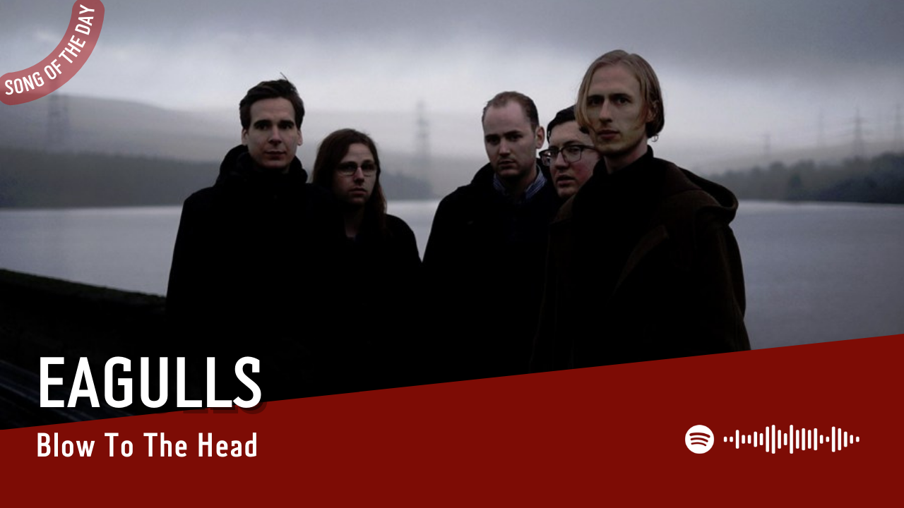 La #SOTD di oggi è di:  Eagulls