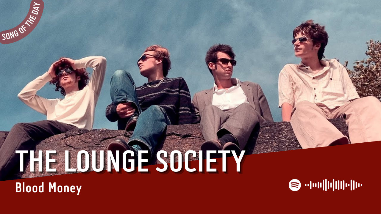 La #SOTD di oggi è di:  The Lounge Society