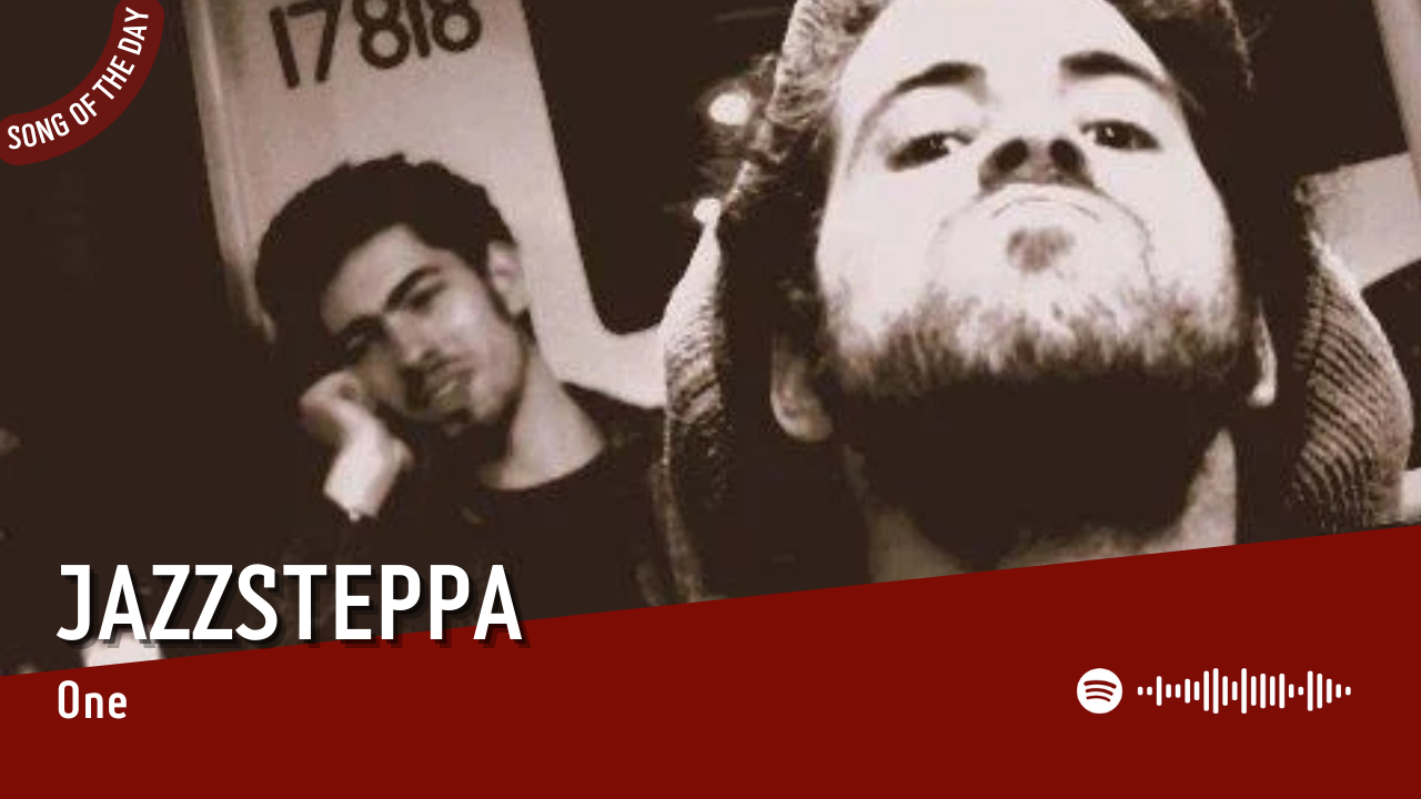 La #SOTD di oggi è di:  Jazzsteppa