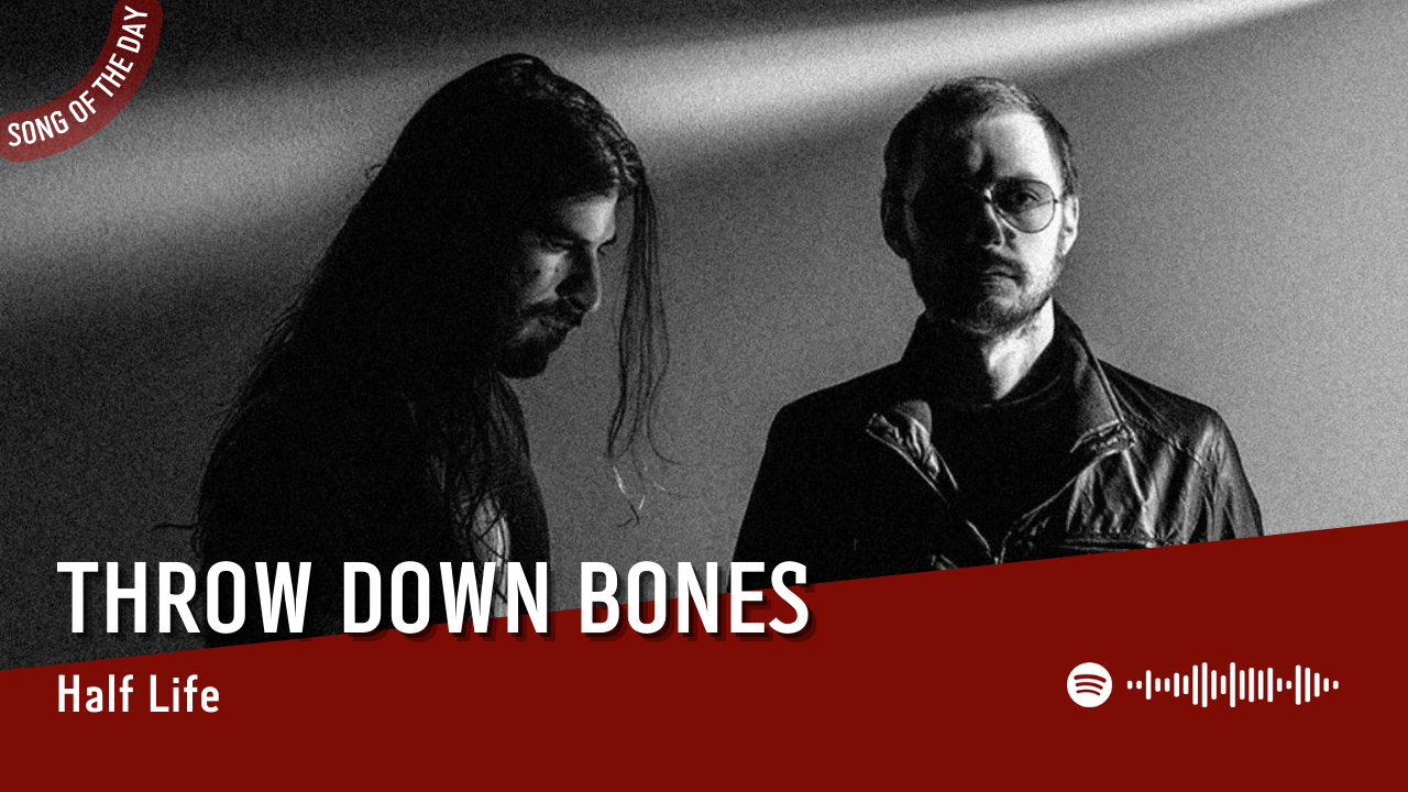 La #SOTD di oggi è di: Throw Down Bones