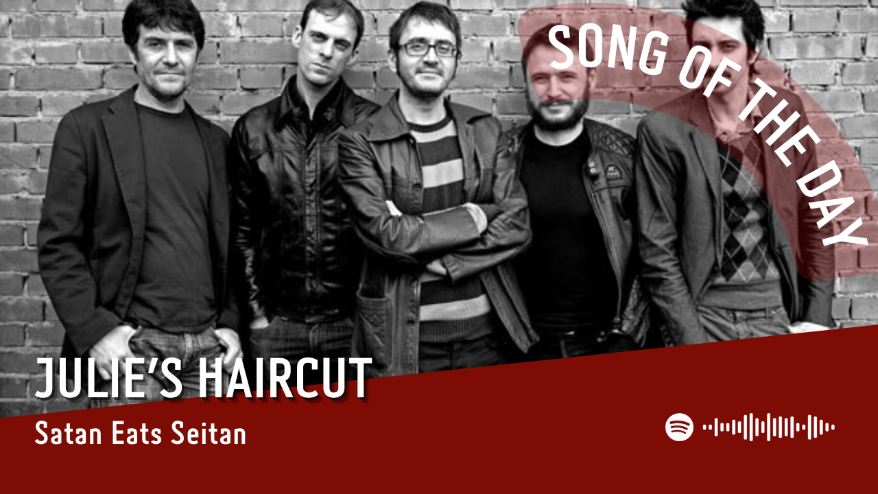 La #SOTD di oggi è di:  Julie's Haircut