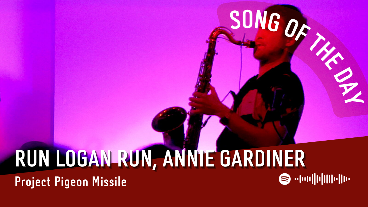 La #SOTD di oggi è di:  Run Logan Run, Annie Gardiner