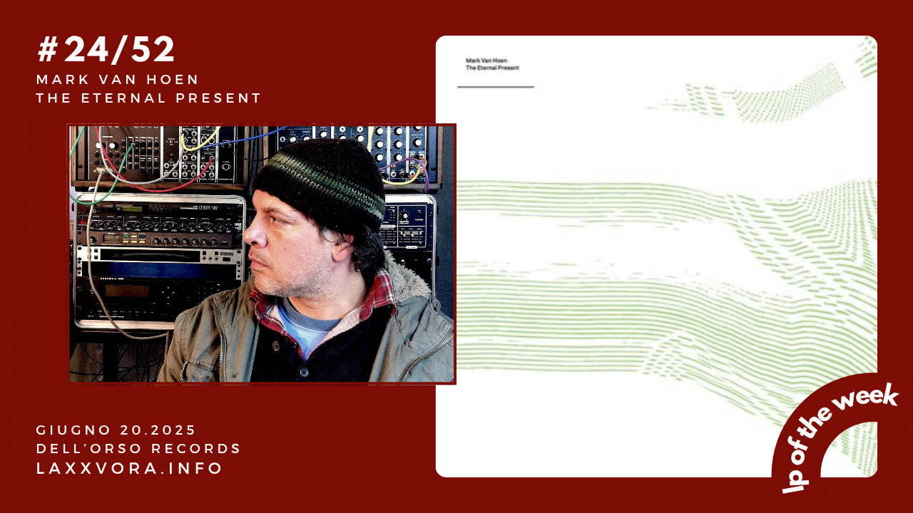 Mark Van Hoen – LP Of The Week – #LPOTW