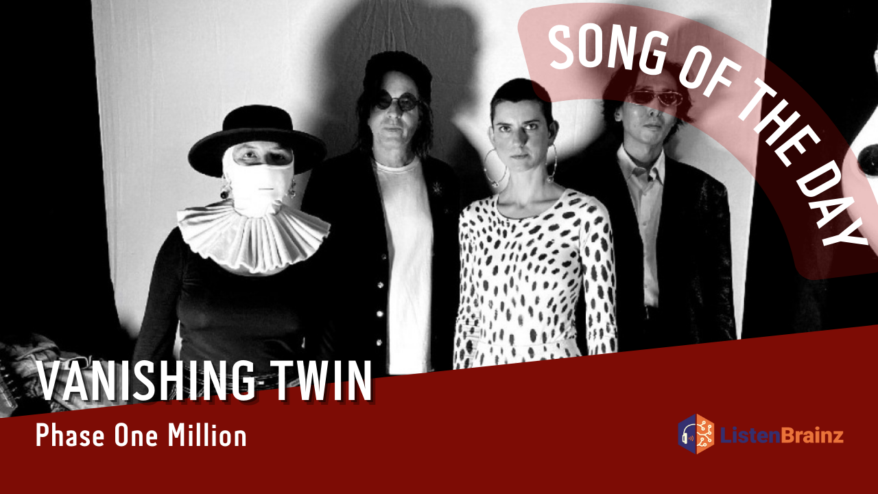 La #SOTD di oggi è di: Vanishing Twin