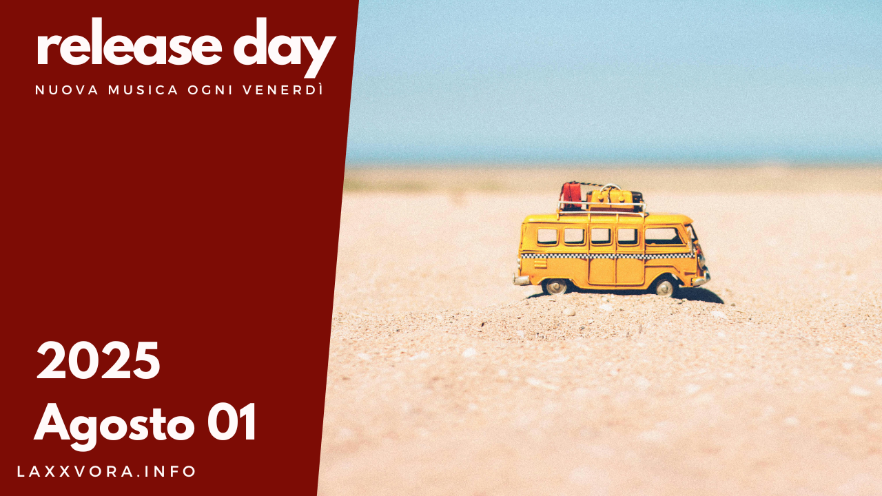 Release Day - Agosto 01