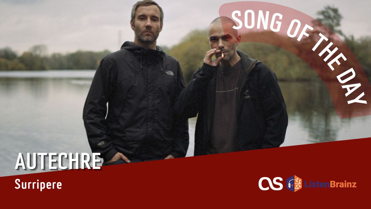 La #SOTD di oggi è di: Autechre