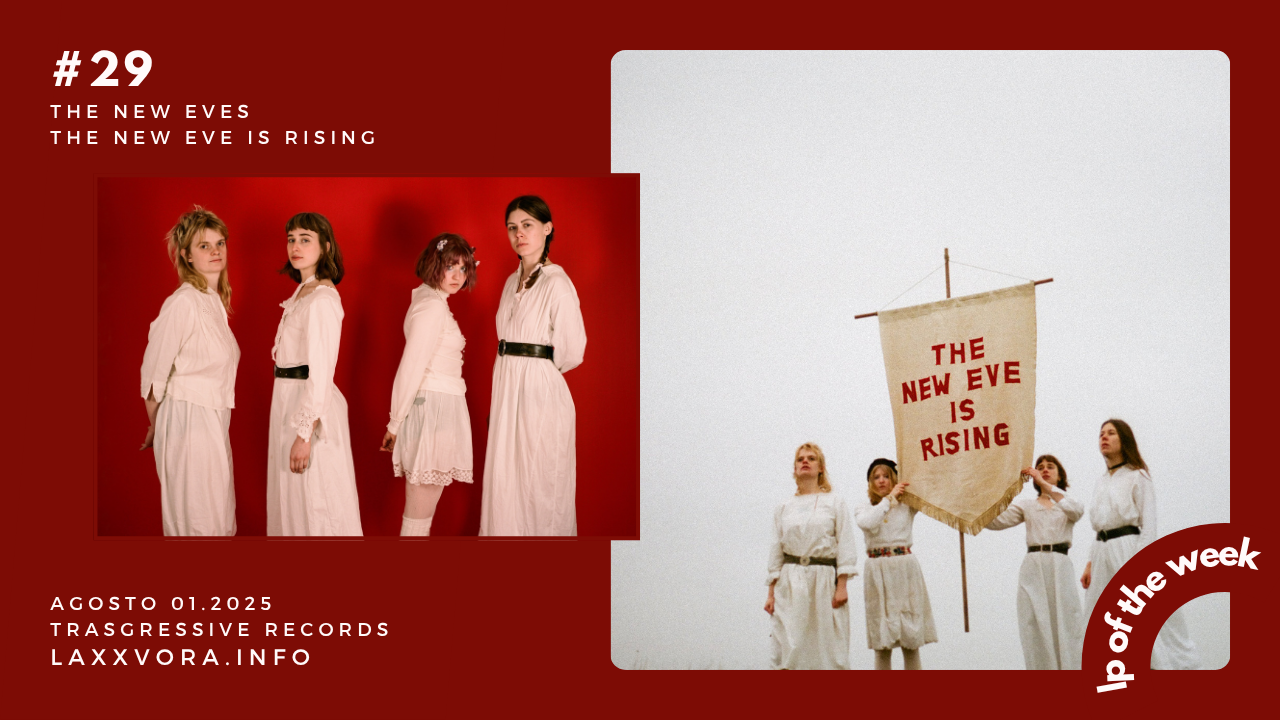 The New Eves – LP Of The Week – #LPOTW