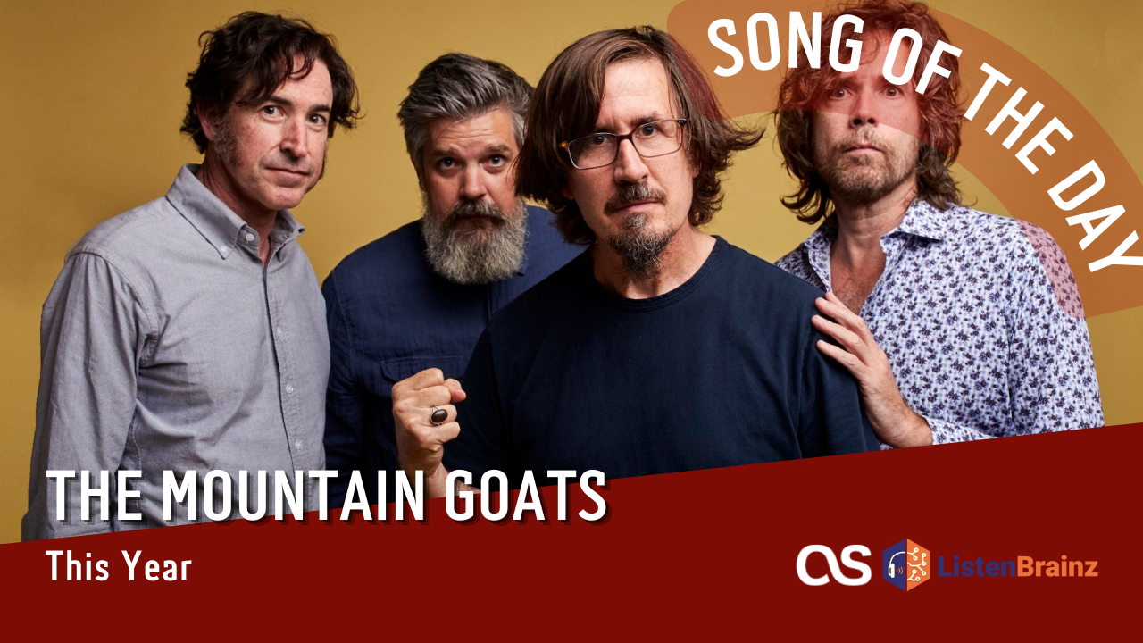 La #SOTD di oggi è dei: Mountain Goats