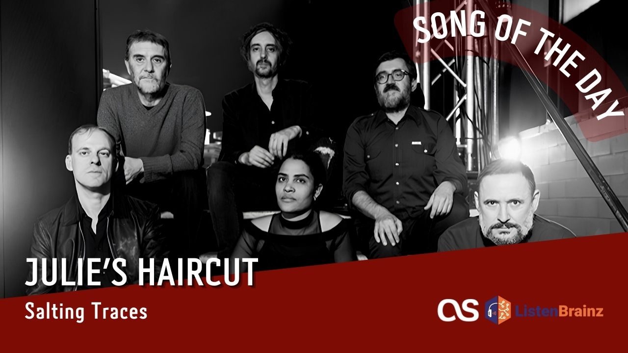 La #SOTD di oggi è di: Julie's Haircut